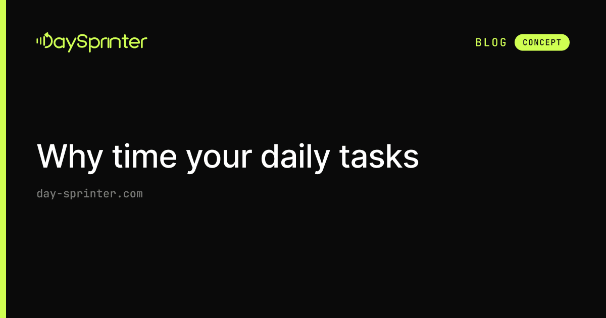 Why time your daily tasks